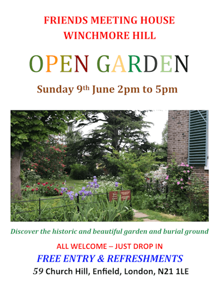 poster or flyer advertising event Open garden at the Friends Meeting House, Winchmore Hill