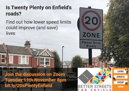 poster or flyer advertising event Online public meeting: Is 20 Plenty for Enfield?