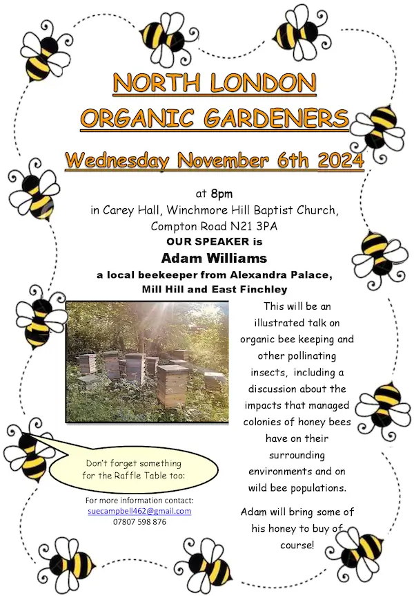 poster or flyer advertising event North London Organic Gardeners: Organic beekeeping and other pollinating insects