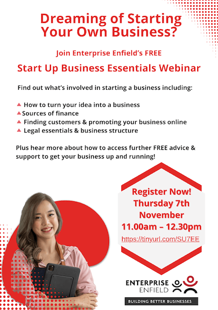 poster or flyer advertising event Enterprise Enfield: Start Up Business Essentials webinar