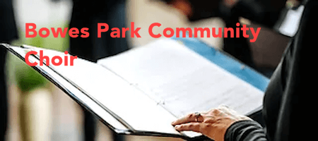 bowes park community choir image with wording