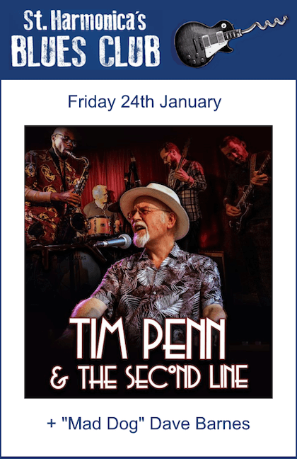 poster or flyer advertising event St Harmonica\'s Blues Club: Tim Penn & The Second Line + Dave Barnes