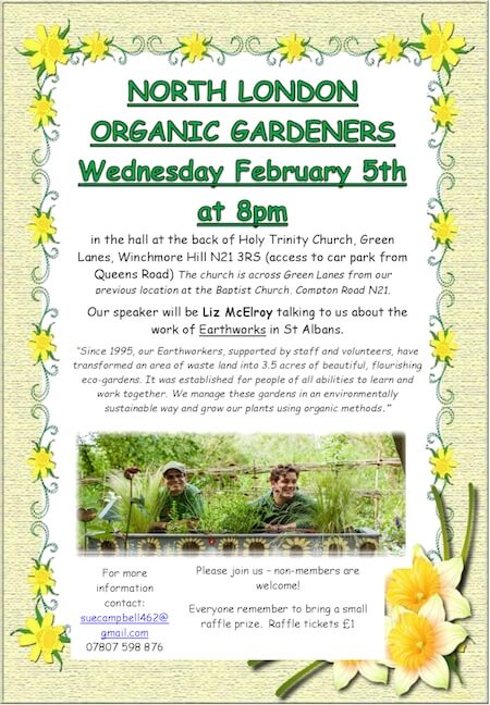 poster or flyer advertising event North London Organic Gardeners: The work of Earthworks, St Albans